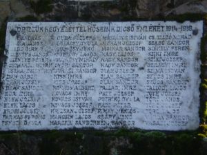  Őrizzük kegyelettel hőseink dicső emlékét 1914-1918. a 64 hősi halott nevét tartalmazó emlékmű felirata 